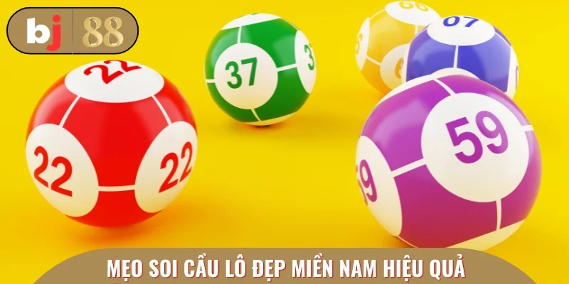 Bỏ túi những mẹo soi cầu lô đẹp miền Nam hiệu quả