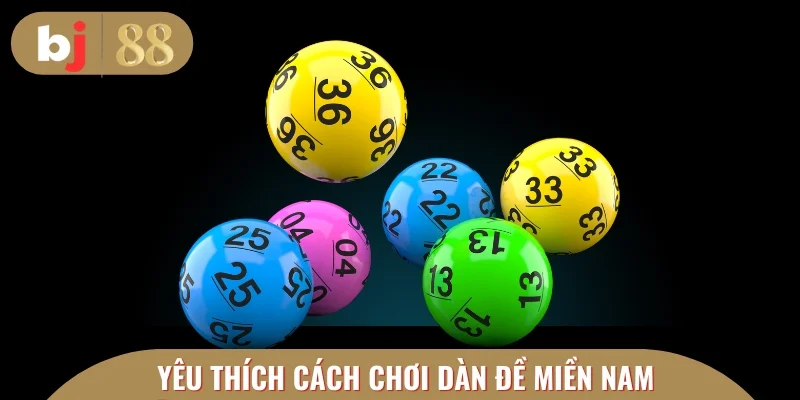 Ưu điểm vượt trội khi chơi xổ số miền Nam theo dàn