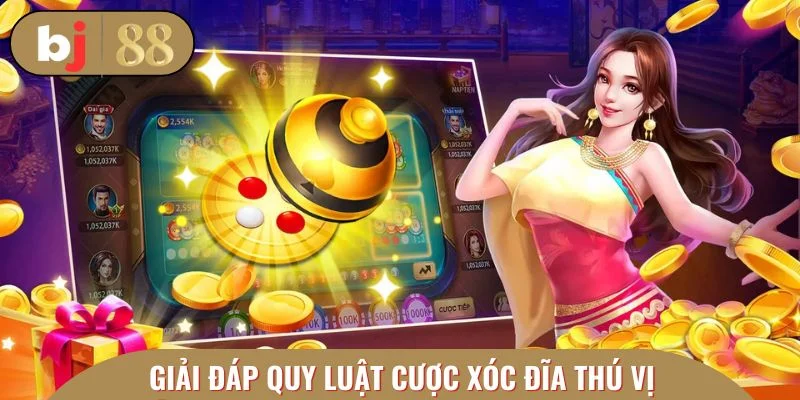Giải đáp quy luật cược xóc đĩa thú vị